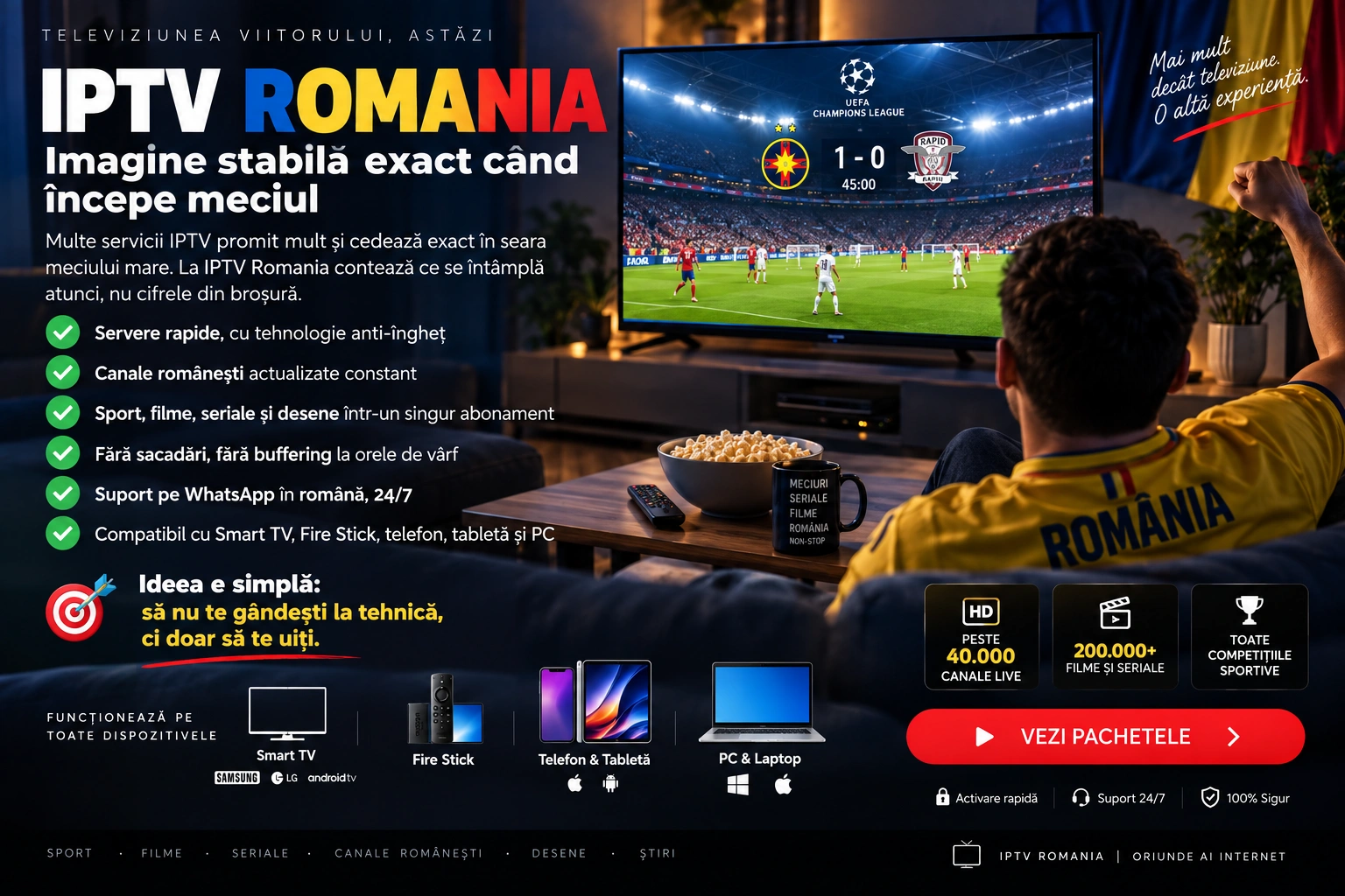 IPTV Romania – imagine stabilă exact când începe meciul